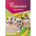 KLB Visionary Agriculture Learners Book Grade 4