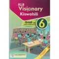 KLB Visionary Kiswahili Grade 6