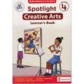 Spotlight Creative Arts Learners Book 4