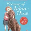 Because of Winn-Dixie by Kate Dicamillo