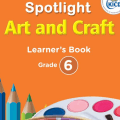 Spotlight Creative Arts Learner's Book Grade 6
