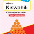 Queenex Premier Kiswahili Kitabu cha Mazoezi Grade 1