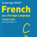 Collins Cambridge IGCSE - Cambridge IGCSE French Student's Book